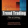 Living by trend trading