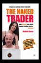 Naked trader trading shares