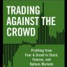 Trading against the crowd