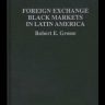 Foreign exchange black markets
