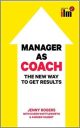 Manager as Coach: The New Way to Get Results (UK PROFESSIONAL BUSINESS Management / Business)