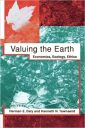 Valuing the Earth, second edition: Economics, Ecology, Ethics (MIT Press)