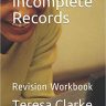 Incomplete Records: Revision Workbook (Accountancy Revision Workbooks)