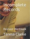 Incomplete Records: Revision Workbook (Accountancy Revision Workbooks)