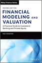 Financial Modeling and Valuation: A Practical Guide to Investment Banking and Private Equity (Wiley Finance)