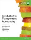Introduction to Management Accounting Global Edition