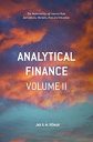 Analytical Finance: Volume II: The Mathematics of Interest Rate Derivatives, Markets, Risk and Valuation