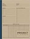Project Planner: Project And Task Management Notebook Journal With Checklists And Gantt Chart | Track, Manage & Organize Personal, Small And Medium Business Projects & Products