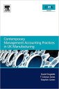 Contemporary Management Accounting Practices in UK Manufacturing (CIMA Research)