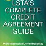 The LSTA’s Complete Credit Agreement Guide, Second Edition (PROFESSIONAL FINANCE & INVESTM)