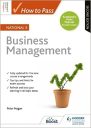 How to Pass National 5 Business Management: Second Edition