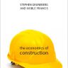 The Economics of Construction (The Economics of Big Business)