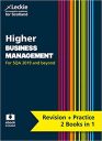 Higher Business Management: Preparation and Support for SQA Exams (Leckie Higher Complete Revision & Practice)
