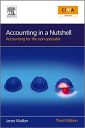 Accounting in a Nutshell: Accounting for the non-specialist (CIMA Professional Handbook)