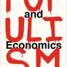Populism and Economics