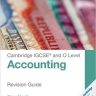Cambridge IGCSE® and O Level Accounting Revision Guide (Cambridge International IGCSE)