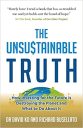 The Unsustainable Truth: How Investing for the Future is Destroying the Planet and What to Do About It