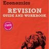 Pearson REVISE Edexcel AS/A Level Economics Revision Guide & Workbook: for home learning, 2022 and 2023 assessments and exams (REVISE Edexcel GCE Business 2015)