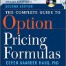 The Complete Guide to Option Pricing Formulas (PROFESSIONAL FINANCE & INVESTM)