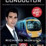 How To Become A Train Conductor – The Insider’s Guide: The ULTIMATE insider’s guide for passing the Train Conductor selection process: 1