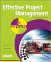 Effective Project Management In Easy Steps 2nd Edition