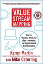 Value Stream Mapping: How to Visualize Work and Align Leadership for Organizational Transformation (BUSINESS BOOKS)