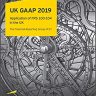 Uk Gaap 2019: Generally Accepted Accounting Practice under UK and Irish GAAP