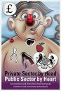 PRIVATE SECTOR BY HEAD PUBLIC SECTOR BY HEART – Full of guidance and observations from experienced commercial and procurement professionals