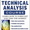 The Technical Analysis Course, Fourth Edition: Learn How to Forecast and Time the Market (PROFESSIONAL FINANCE & INVESTM)
