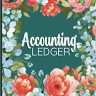 Accounting Ledger: Simple Book Keeping Account Book a4 For Small Business, Self Employed And Sole Trader To Keep Track Of Your Business Income And Expenses