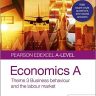Pearson Edexcel A-level Economics A Student Guide: Theme 3 Business behaviour and the labour market