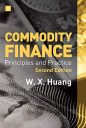 Commodity Finance — 2nd Edition: Principles and Practice