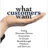 What Customers Want: Using Outcome-Driven Innovation to Create Breakthrough Products and Services: Using Outcome-Driven Innovation to Create … and Services (MARKETING/SALES/ADV & PROMO)