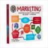 A Degree in a Book: Marketing: Everything You Need to Know to Master the Subject – in One Book! (A Degree in a Book, 7)