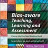 Bias-aware Teaching, Learning and Assessment (Critical Practice in Higher Education)