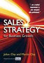 Sales Strategy for Business Growth: “… see a marked improvement in your company’s sales performance.”