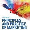 Principles and Practice of Marketing (UK Higher Education Business Marketing)