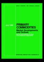Market developments primary commodities Market developments primary commodities