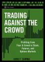 Trading against the crowd Trading against the crowd