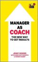 Manager as Coach: The New Way to Get Results (UK PROFESSIONAL BUSINESS Management / Business) Manager as Coach: The New Way to Get Results (UK PROFESSIONAL BUSINESS Management / Business)