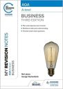 My Revision Notes: AQA A-level Business: Third Edition My Revision Notes: AQA A-level Business: Third Edition
