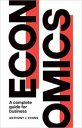 Economics: A Complete Guide for Business Economics: A Complete Guide for Business