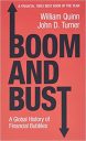 Boom and Bust: A Global History of Financial Bubbles Boom and Bust: A Global History of Financial Bubbles
