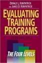 Evaluating Training Programs: The Four Levels (UK PROFESSIONAL BUSINESS Management / Business) Evaluating Training Programs: The Four Levels (UK PROFESSIONAL BUSINESS Management / Business)
