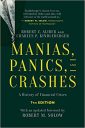 Manias, Panics, and Crashes: A History of Financial Crises, Seventh Edition
