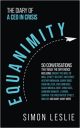 Equanimity: The Diary of a CEO in Crisis Equanimity: The Diary of a CEO in Crisis