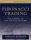 Fibonacci Trading: How to Master the Time and Price Advantage (PROFESSIONAL FINANCE & INVESTM) Fibonacci Trading: How to Master the Time and Price Advantage (PROFESSIONAL FINANCE & INVESTM)