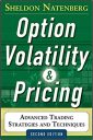 Option Volatility and Pricing: Advanced Trading Strategies and Techniques, 2nd Edition (PROFESSIONAL FINANCE & INVESTM) Option Volatility and Pricing: Advanced Trading Strategies and Techniques, 2nd Edition (PROFESSIONAL FINANCE & INVESTM)