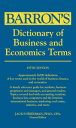 Dictionary of Business and Economic Terms (Barron’s Business Dictionaries) Dictionary of Business and Economic Terms (Barron’s Business Dictionaries)
