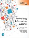 Accounting Information Systems, Global Edition Accounting Information Systems, Global Edition